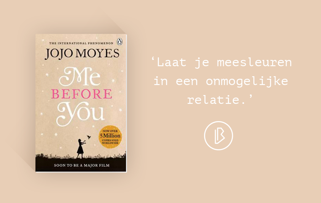 Recensie: Jojo Moyes – Me Before You