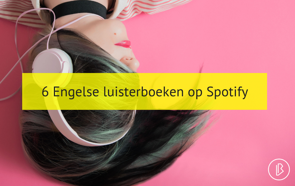 6 Engelse luisterboeken op Spotify