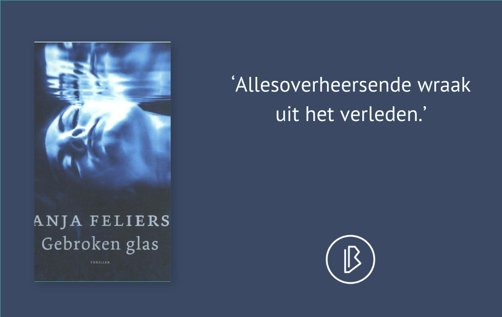 Recensie: Anja Feliers – Gebroken Glas