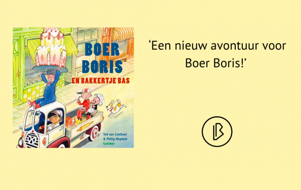 Recensie: Ted van Lieshout & Philip Hopman – Boer Boris en bakkertje Bas