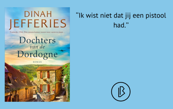 Recensie: Dinah Jefferies – Dochters van de Dordogne