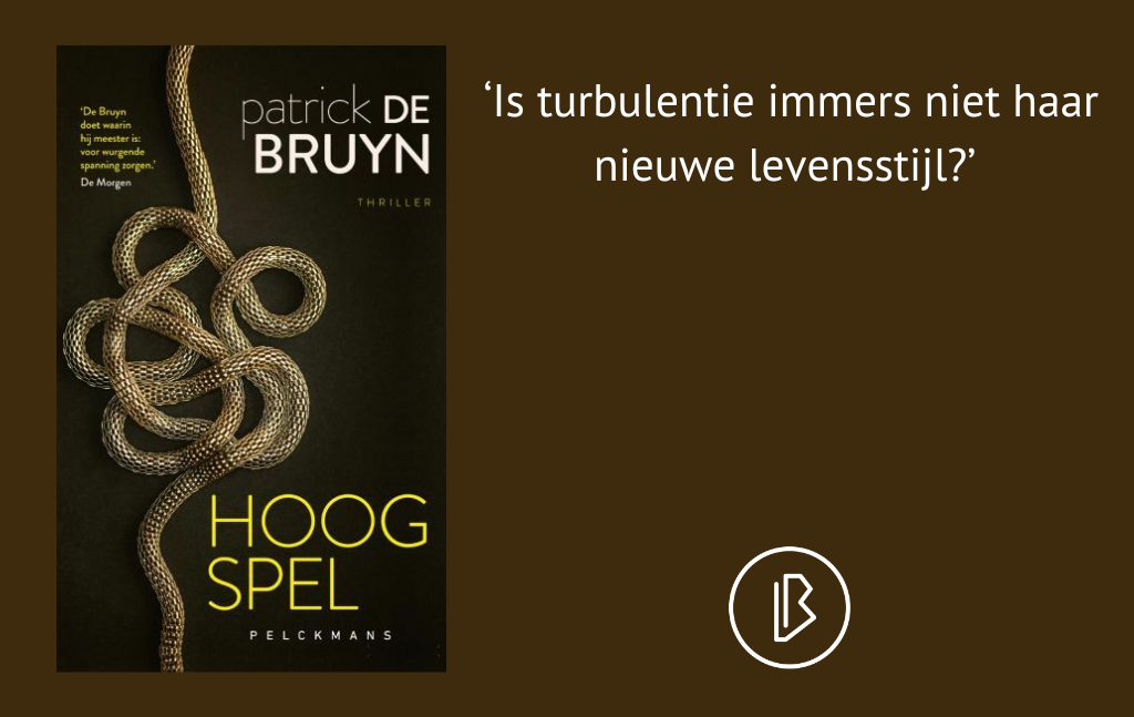 Recensie: Patrick de Bruyn – Hoog spel