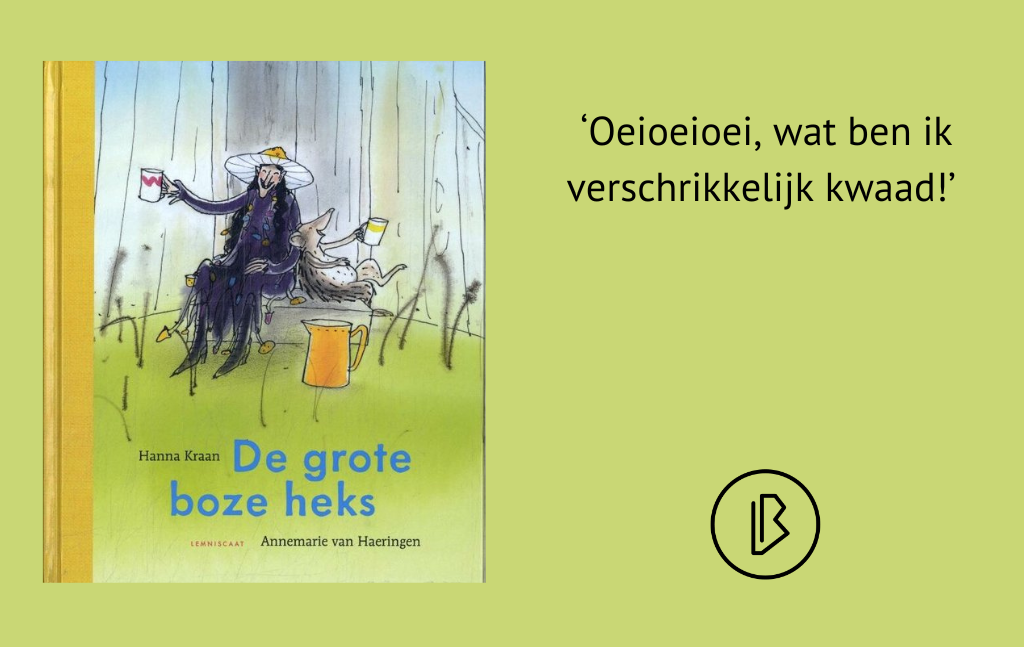 Recensie: Hanna Kraan & Annemarie van Haeringen – De grote boze heks