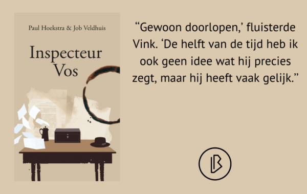 Recensie: Paul Hoekstra & Job Veldhuis – Inspecteur Vos (Inspecteur Vos #1)