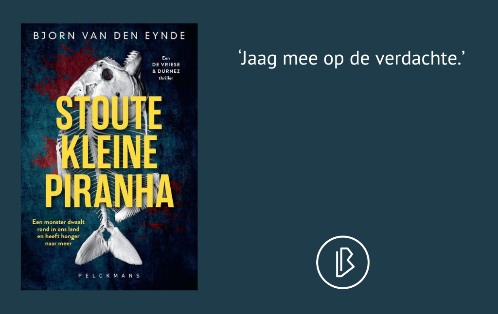 Recensie: Bjorn van den Eynde – Stoute kleine piranha