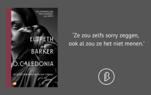 Recensie: Elspeth Barker – O, Caledonia 2