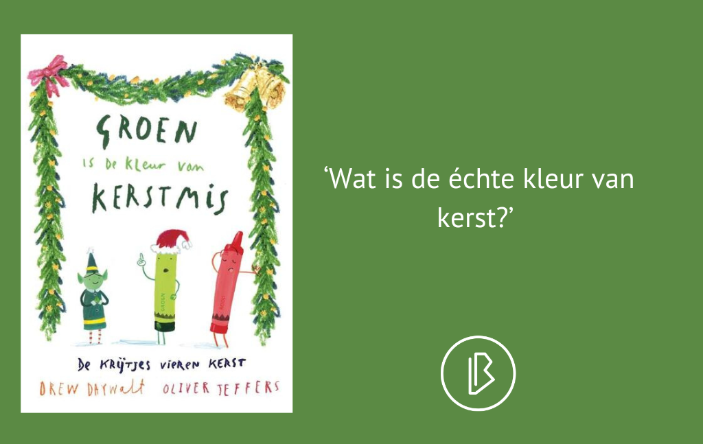 Recensie: Drew Daywalt & Oliver Jeffers – Groen is de kleur van kerstmis