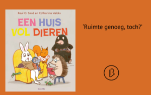 Recensie: Paul O. Smid & Catharina Valckx - Een huis vol dieren plaatje bij recensie-44