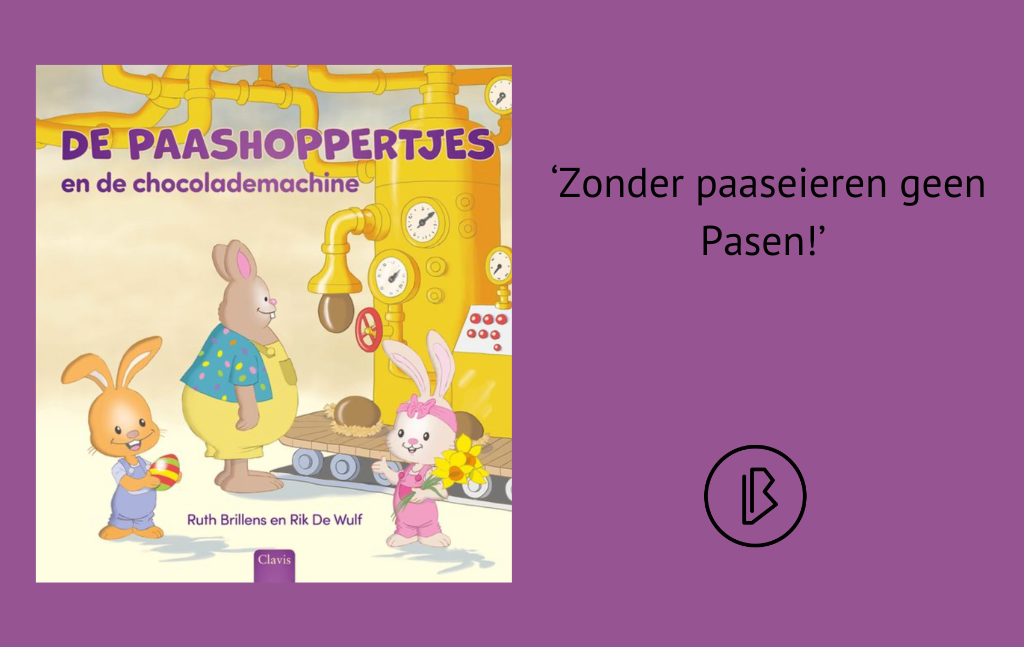 Recensie: Ruth Brillens & Rik De Wulf – De paashoppertjes en de chocolademachine