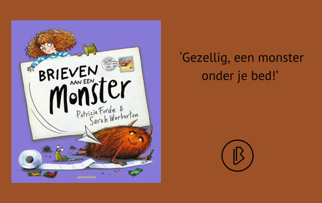 Recensie: Patricia Forde & Sarah Warburton – Brieven aan een monster