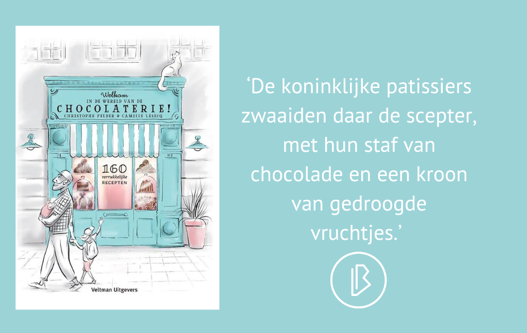 Recensie: Christophe Felder & Camille Lesecq – Welkom in de wereld van de chocolaterie!