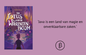 Recensie: Robin Raven – De lotus en de waringinboom lotus