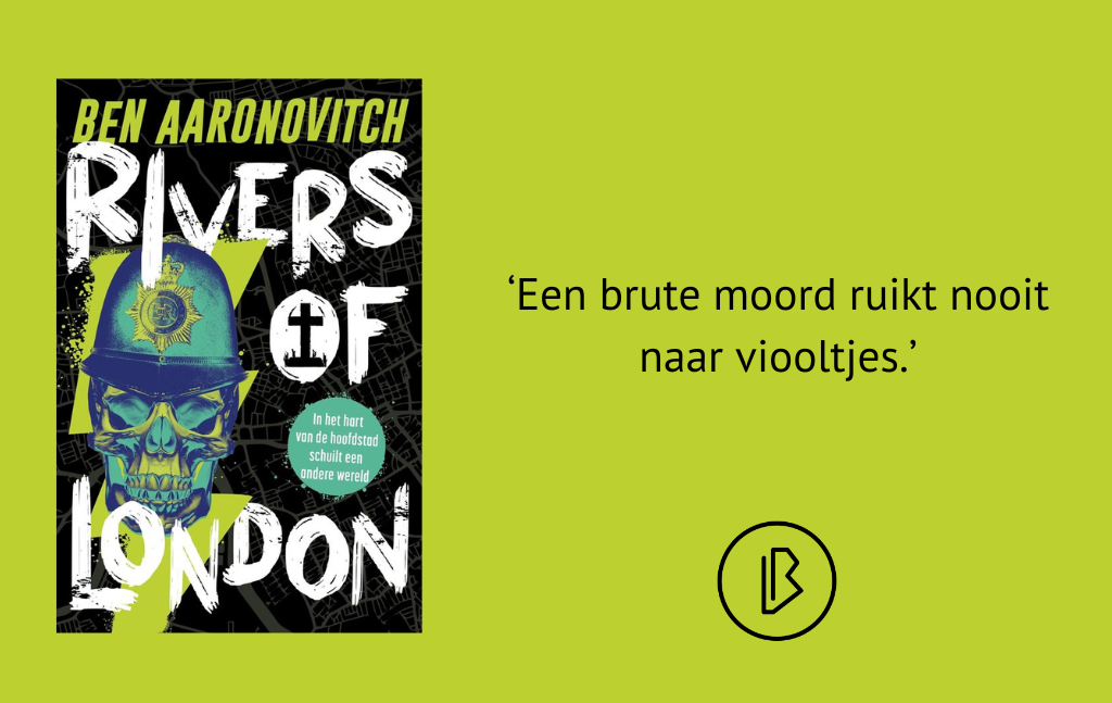 Recensie: Ben Aaronovitch – Rivers of London
